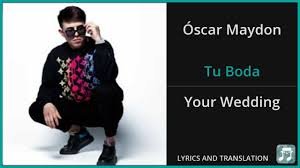 Tu Boda English Lyrics 