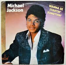  wanna be startin' somethin' lyrics 